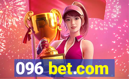 096 bet.com